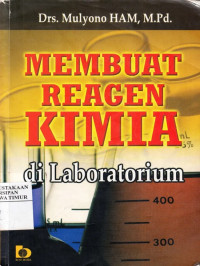 Image of Membuat Reagen Kimia Di Laboratorium