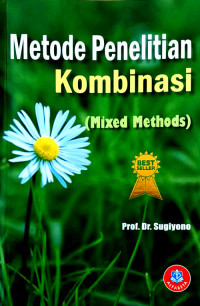Image of Metode Penelitian Kombinasi (Mixed Methods)