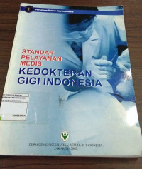 Image of standar pelayanan medis kedokteran gigi Indonesia